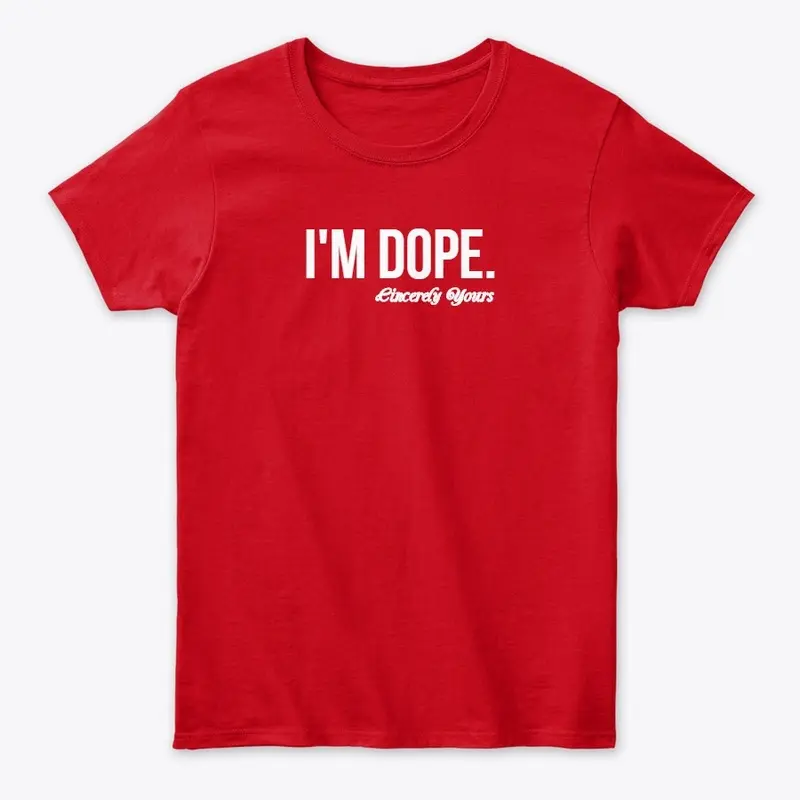 I'm DOPE, Classic, Fitness, Yoga